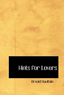 Hints for Lovers