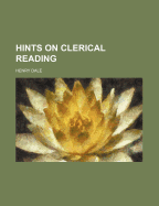 Hints on Clerical Reading