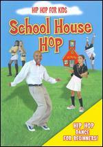 Hip Hop for Kids: School House Hop