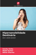 Hipersensibilidade Dentinria