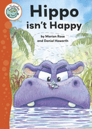 Hippo Isn't Happy - Rose, Marion