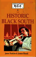 Hippocrene U.S.A. Guide to Historic Black South: Historical Sites, Cultural Centers, and Musical Happenings of the African-American South