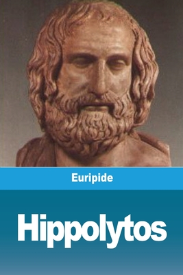 Hippolytos - Euripide