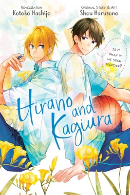 Hirano and Kagiura (Novel) - Harusono, Shou, and Hachijo, Kotoko
