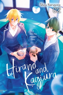 Hirano and Kagiura, Vol. 2 (Manga) - Harusono, Shou, and Winster