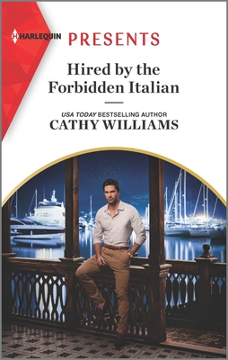 Hired by the Forbidden Italian - Williams, Cathy