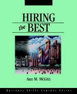 Hiring the Best - McGill, Ann M