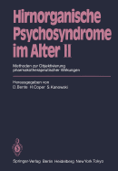 Hirnorganische Psychosyndrome Im Alter II: Methoden Zur Objektivierung Pharmakotherapeutischer Wirkungen