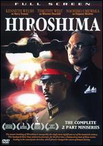 Hiroshima - Koreyoshi Kurahara; Roger Spottiswoode
