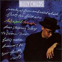 His April Touch - Billy Childs