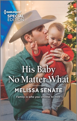 His Baby No Matter What - Senate, Melissa