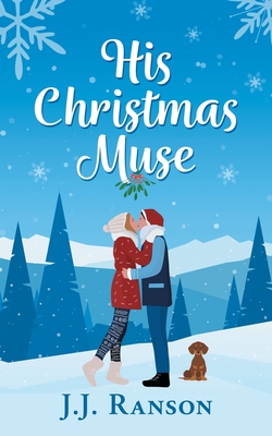 His Christmas Muse - Ranson, J J