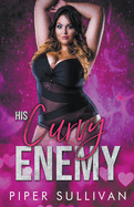 His Curvy Enemy