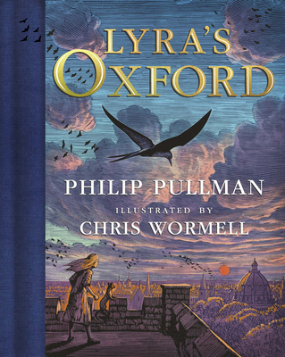 His Dark Materials: Lyra's Oxford, Gift Edition - Pullman, Philip