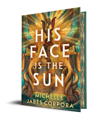 His Face Is the Sun - Jabs Corpora, Michelle