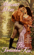 His Forbidden Kiss - Moore, Margaret