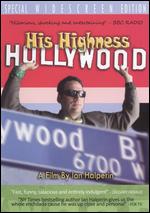 His Highness Hollywood - Ian Halperin