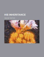 His Inheritance