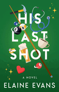 His Last Shot