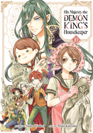 His Majesty the Demon King's Housekeeper Vol. 10