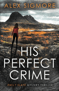 His Perfect Crime