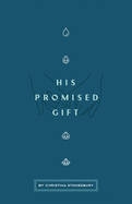 His Promised Gift