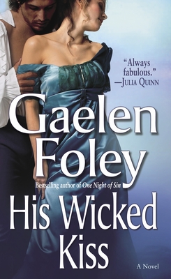 His Wicked Kiss - Foley, Gaelen