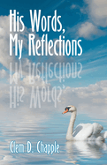 His Words, My Reflections