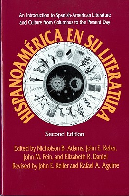 Hispanoamerica En Su Literatura - Adams, Nicholson B (Editor)