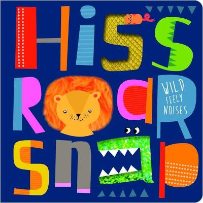 Hiss Roar Snap - Hainsby, Christie