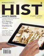 Hist, Volume 1: Us History Through 1877 (with Coursemate Printed Access Card)