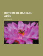 Histoire de Bar-Sur-Aube