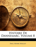 Histoire de Dannemarc, Volume 8