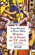 Histoire De La France - Berstein, Serge, and Milza