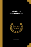 Histoire De L'instrumentation...