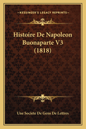 Histoire de Napoleon Buonaparte V3 (1818)