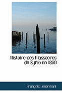 Histoire des massacres de Syrie en 1860