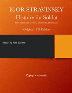 Histoire du Soldat: Parts Volume II: Cornet, Trombone, Percussion