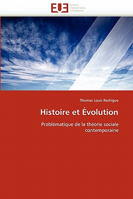 Histoire Et Evolution - Rodrigue-T