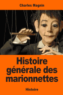 Histoire Generale Des Marionnettes