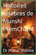 Histoires c?l?bres de Munshi PremChand