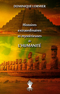 Histoires extraordinaires et mystrieuses de l'humanit