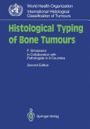 Histological Typing of Bone Tumours