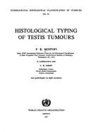 Histological typing of testis tumours