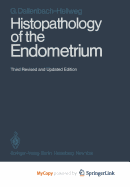 Histopathology of the Endometrium