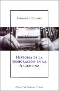 Historia de la inmigracin en la Argentina