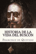 Historia de la Vida del Buscn