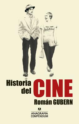 Historia del Cine - Gubern, Roman