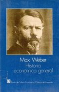 Historia Economica General - Weber, Max