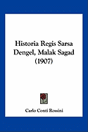 Historia Regis Sarsa Dengel, Malak Sagad (1907)